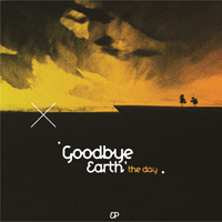 Goodbye Earth - The Day