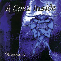 Spell Inside - Brothers (EP)