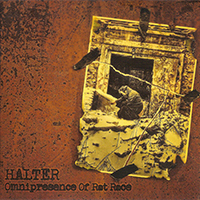 Halter - Omnipresence Of Rat Race