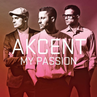 Akcent (ROU) - My Passion
