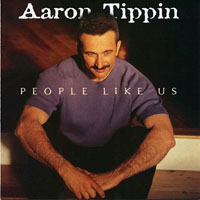 Tippin, Aaron - People Like Us (LP)