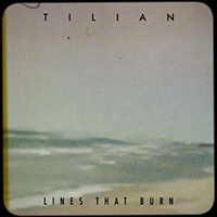 Pearson, Tilian - Lines That Burn (Single)