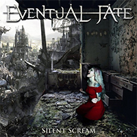 Eventual Fate - Silent Scream