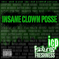 Insane Clown Posse - Featuring Freshness (CD 2)