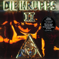 Die Krupps - Die Krupps II: The Final Option (CD 1) (Reissue)