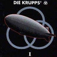 Die Krupps - Die Krupps I