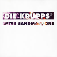 Die Krupps - Enter Sandman/One  (Single)