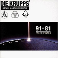 Die Krupps - Metall Maschinen Musik