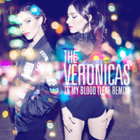 Veronicas - In My Blood (Leaf Remix Single)