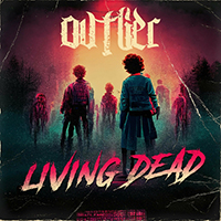Ovtlier - Living Dead (Single)