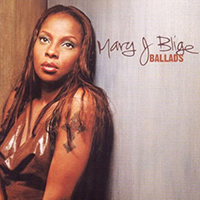 Mary J. Blige - Ballads