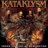 Kataklysm - Cross The Line Of Redemption (Single)