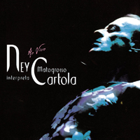 Ney Matogrosso - Interpreta Cartola Ao Vivo