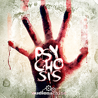 Audiomachine - Psychosis (Vol. 4: Horror Swish Hits)