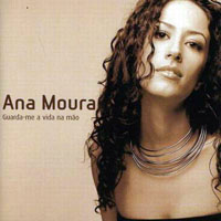 Ana Moura - Guarda-me a Vida Na Mao