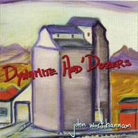 Hannam, John Wort - Dynamite And Dozers