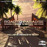 Sergey Nevone - Simon O'Shine & Sergey Nevone - Road to paradise (Single) 