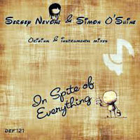 Sergey Nevone - Sergey Nevone & Simon O'Shine - In spite of everything (Single) 
