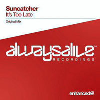 Suncatcher - It's too late (Single)
