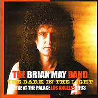 Brian May - The Dark In The Light Live At The Palace Los Angeles