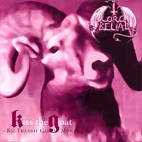 Lord Belial - Kiss The Goat: Sic Transit Gloria Mundi