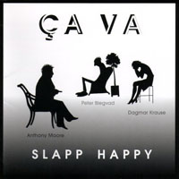 Slapp Happy - Ca Va