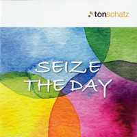 Tonschatz - Seize The Day (EP)