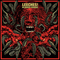 Leeches (AUS) - Blurred Visions