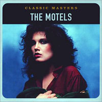 Motels - Classic Masters