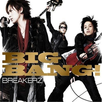 BREAKERZ - Big Bang!
