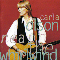Olson, Carla - Reap The Whirlwind