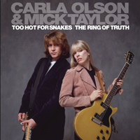 Olson, Carla - Too Hot For Snakes / The Ring Of Truth (CD 1) (Split)