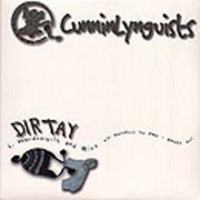 CunninLynguists - Dirtay /Smoke Out