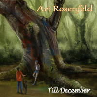 Avi Rosenfeld Band - Till December