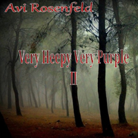 Avi Rosenfeld Band - Very Heepy Very Purple II