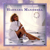 Mandrell, Barbara - Morning Sun