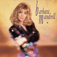 Mandrell, Barbara - It Works For Me