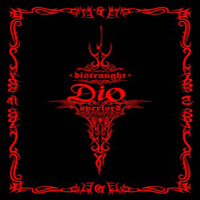 Dio – Distraught Overlord - Embrace At Distraught