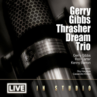 Gibbs, Gerry - Live In Studio