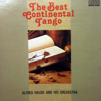 Hause, Alfred - The Best Continental Tango