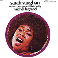 Sarah Vaughan - Sarah Vaughan with The Michel Legrand Orchestra 