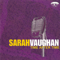 Sarah Vaughan - Time After Time (Compact Jazz - Sarah Vaughan Live!) (Reissue 2004)
