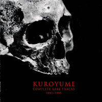 Kuroyume - Complete Rare Tracks 1991-1993