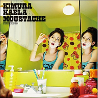 Kimura, Kaela - Moustache Memories