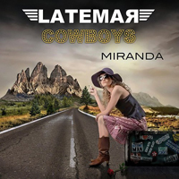 Latemar Cowboys - Miranda