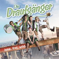 Draufganger - Jung, Frei, Wild