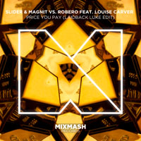 Slider & Magnit - Slider & Magnit vs. Robero feat. Louise Carver - Price You Pay (EP)