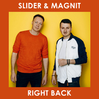 Slider & Magnit - Right Back [Single]