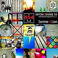 Myon & Shane 54 - International Departures, Vol. 2 - Summer Of Love (CD 2)