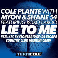 Myon & Shane 54 - Lie To Me (Remixes) [EP]